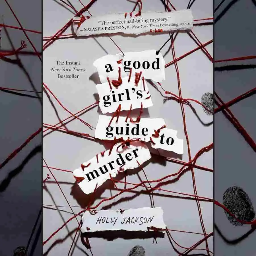 A Good Girl's Guide to Murder Plot Spoilers, Summary, Review