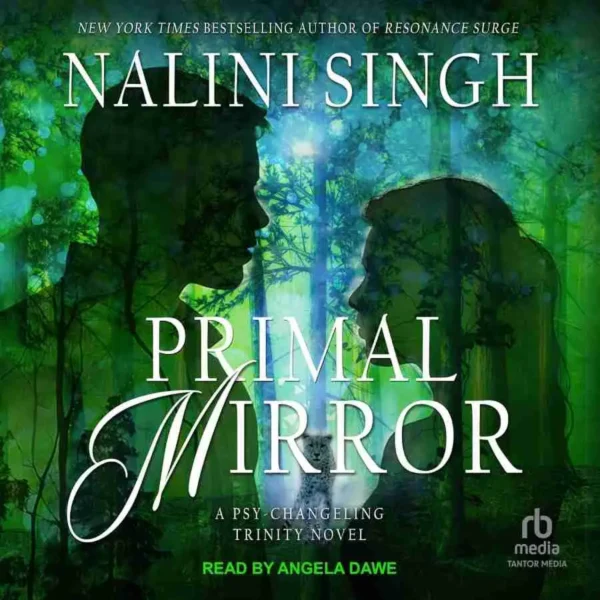 Primal Mirror by Nalini Singh: Plot Synopsis, Spoilers, Book Review