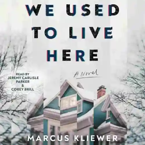 We Used to Live Here Plot Spoilers, Synopsis, Review