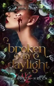 Broken by Daylight Spoilers Summary, Ending Explained