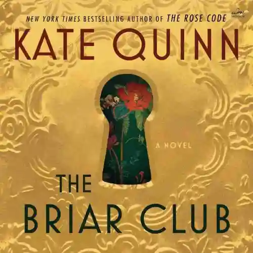 The Briar Club Book Spoilers, Synopsis, Review